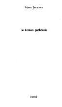 Le roman québécois by Réjean Beaudoin cover