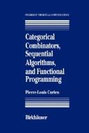 Categorical combinators, sequential algorithms, and functional programming