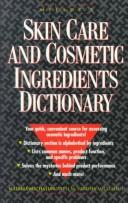 Milady's skin care and cosmetic ingredients dictionary