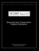Measuring state transportation program performance
