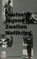 Deutsche Jugend im Zweiten Weltkrieg by  cover