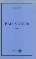 Baie Victor by Jean Désy cover