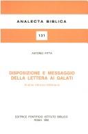 Disposizione e messaggio della lettera ai Galati