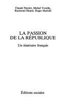 La Passion de la République by Claude Nicolet cover