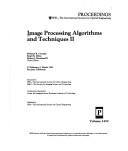 Image processing algorithms and techniques II