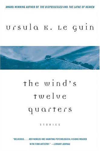 The Wind's Twelve Quarters