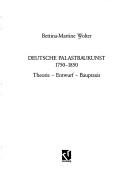 Deutsche Palastbaukunst 1750-1850 by Bettina-Martine Wolter cover