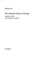Der deutsche Staat in Europa by Michael Kirn cover