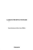 La France pré-révolutionnaire by  cover