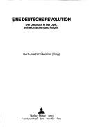 Eine Deutsche Revolution by Gert-Joachim Glaessner cover