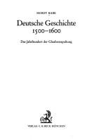 Deutsche Geschichte 1500-1600 by Horst Rabe cover