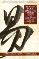 Thinking body, dancing mind