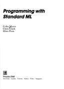 Programming with Standard ML