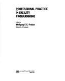 Professional practice in facility programming