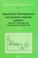 Sampling of heterogeneous and dynamic material systems