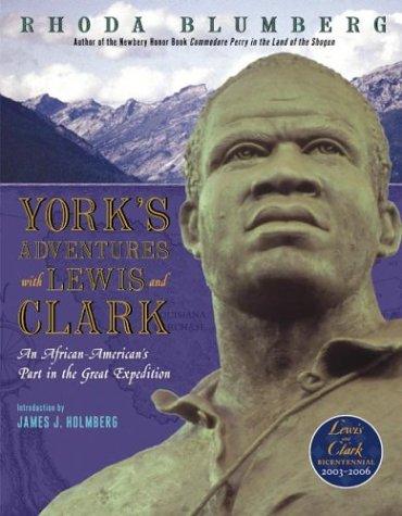 York's adventures with Lewis and Clark