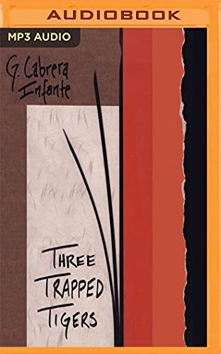 Tres tristes tigres