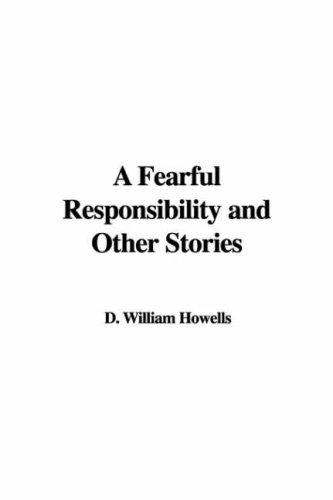 A fearful responsibility and other stories
