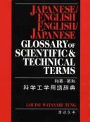 Japanese/English English/Japanese glossary of scientific and technical terms by Louise Watanabe Tung cover