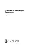 Processing of solid-liquid suspensions