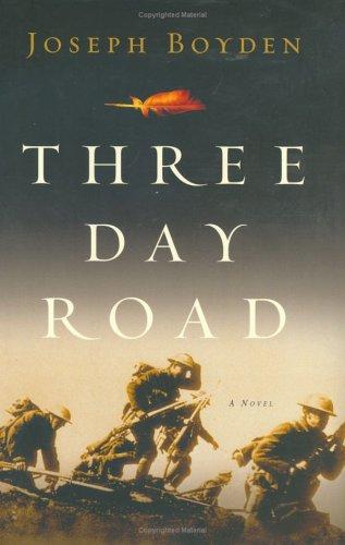 The Three Day Road by Joseph Boyden cover