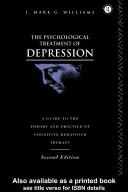 The psychological treatment of depression by J. Mark G. Williams cover