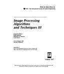 Image processing algorithms and techniques III