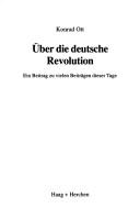 Über die deutsche Revolution by Konrad Ott cover