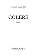 Colère by Patrick Grainville cover