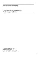 Die Deutsche Vereinigung by Volker Gransow, Konrad Hugo Jarausch cover