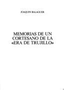Memorias de un cortesano de la "era de Trujillo"