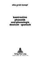 Kontrastive Phonetik und Phonologie Deutsch-Spanisch by Elke Grab-Kempf cover