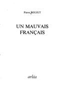 Un mauvais français by Pierre Boujut cover