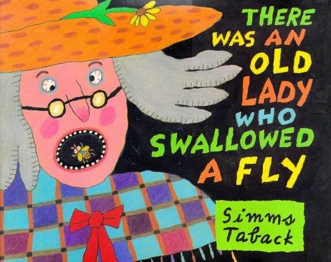 There was an old lady who swallowed a fly