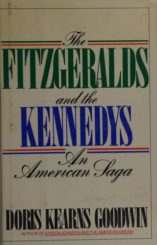 The Fitzgeralds and the Kennedys