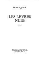 Les lèvres nues by France Huser cover