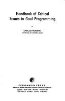 Handbook of critical issues in goal programming