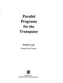 Parallel programs for the transputer