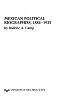 Mexican political biographies, 1884-1935