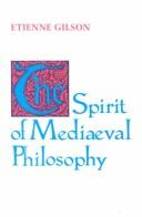 The spirit of mediaeval philosophy
