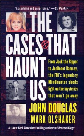 Cases That Haunt Us