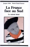 La France face au Sud by J. Adda cover