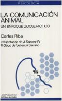La comunicación animal by Carles Riba cover