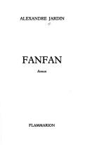 Fanfan by Alexandre Jardin cover
