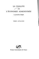 La faillite de l'économie administrée by Fred Aftalion cover