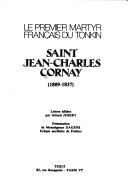 Le premier martyr français du Tonkin by Cornay, Jean-Charles Saint cover