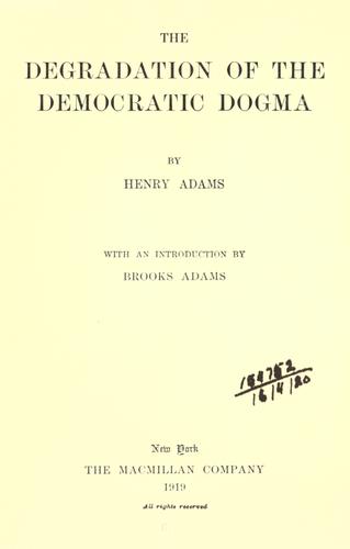 The degradation of the democratic dogma