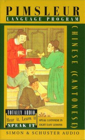 Chinese (Cantonese) (Pimsleur Language Programs)