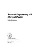 Advanced programming with MicrosoftQuickC