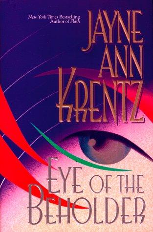 Eye Of The Beholder